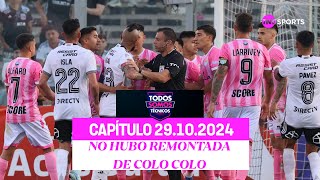 Todos Somos Técnicos  Colo Colo queda eliminado por Magallanes  Capítulo 29 de octubre 2024 [upl. by Edahsalof]