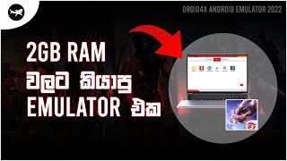 New Android Emulator for low end pc  2GB Ram Droid4X for Free Fire 2022 [upl. by Gibson]