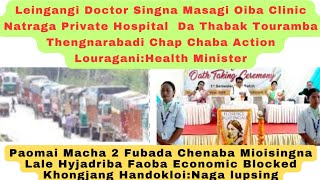 Health Minister Na Doctor Singda Cheksin Warol ThamkhreNaga lupsingna meiteida warning pikhre [upl. by Ysor]