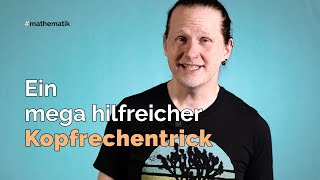 Ein mega hilfreicher Kopfrechentrick [upl. by Jacobo]