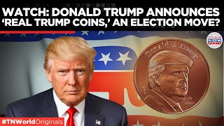 Watch Donald Trump Announces Real Trump Coin  US Presidential Election 2024  Times Now World [upl. by Inoy]