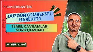 Çembersel Hareket 1 Temel Kavramlar [upl. by Caswell]