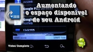 Aumentando o espaço disponível de seu Android Completo [upl. by Enihpled596]