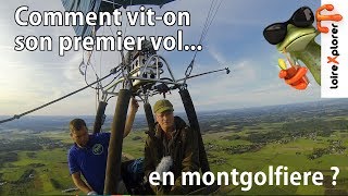 En montgolfière comment vivre son premier vol [upl. by Pinette]