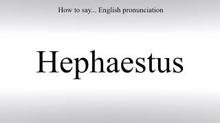 How To Pronounce Hephaestus  How To Say American pronunciation [upl. by Arlo]