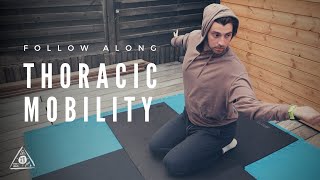 10 Minute Thoracic Mobility Follow Along Routine [upl. by Anial465]