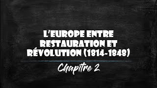 1ère  LEurope entre restauration et révolution 18141848 [upl. by Araic]