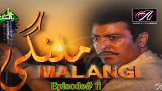 Malangi Episode 11 Best PTV Drama Lover Serial HD [upl. by Kazue]