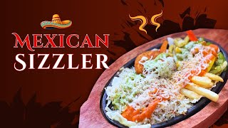 आज हमने घर पर बनाया Mexican Sizzler  Homemade Mexican Sizzler ft DharmisKitchen [upl. by Marlow]