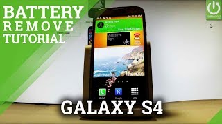 Remove Battery in SAMSUNG Galaxy S4  Open Back Cover  Force Restart [upl. by Mirisola]