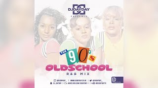 Old School 90s RampB Mix  Best of 90s RNB Mixed by DJDAYDAY [upl. by Fauman]