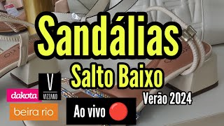 SANDÃLIAS SALTO BAIXO BEIRARIO CALÃ‡ADOS  DAKOTA CALÃ‡ADOS  ðŸŒ¸ NOVIDADES VERÃƒO 2024 [upl. by Alleul545]