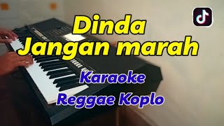 Dinda jangan marah  Karaoke version nada cewek  Regge Koplo instrumen [upl. by Johnathan]