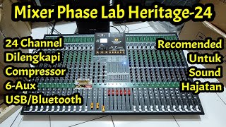 Mixer PHASE LAB HERITAGE24 Buat Sound Hajatan Mantap Ini Bos Ku [upl. by Tabshey112]