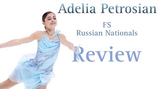 ADELIA PETROSYAN  RUSSIAN NATIONALS  FS  REVIEW [upl. by Eiboj]