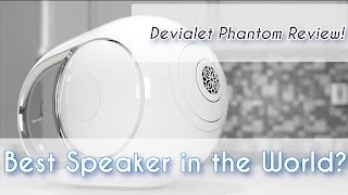 Devialet Phantom Review Best Speaker in the World [upl. by Carlynne]