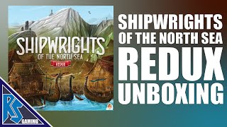 Unboxing  Shipwrights of the North Sea REDUX  Garphill Games [upl. by Pontus902]