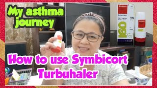 How to use SYMBICORT TURBUHALER  ASTHMA JOURNEY  Momi Elyn in Oman [upl. by Talyah]