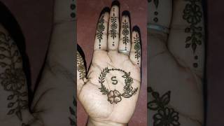 s Letter stylish mehendi design stylishmehndi simplemehendi beautifullmehendi slettermehendiart [upl. by Annabella]