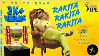 Rakita Rakita Rakita  CSK Version Time to Roar  Singer Asvin  Asvin Kumar Thiyagarajan  CSK [upl. by Cesaria369]