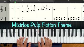 Misirlou  Pulp Fiction Theme  Sheet Music  Piano [upl. by Iturk]