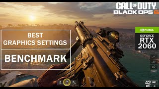 Call of Duty Black Ops 6 Multiplayer RTX 2060  BEST GRAPHICS SETTINGS  BENCHMARK [upl. by Snehpets722]