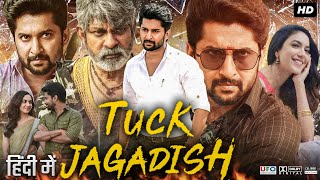 Tuck Jagadish Hindi Dubbed Movie  Nani  Ritu Varma  Aishwarya Rajesh  Review amp Facts HD [upl. by Imled]