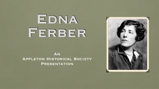 Edna Ferber [upl. by Annelg]