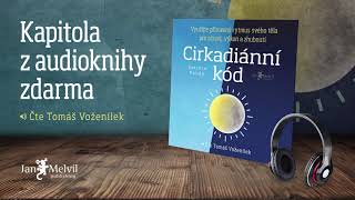 Audiokniha Cirkadiánní kód  Satchin Panda  Jan Melvil Publishing [upl. by Leclair]