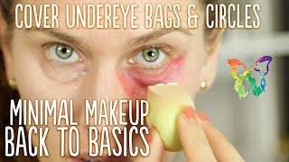 UNDEREYE BAGS  CIRCLES  HOW TO COVER amp CONCEAL THEM Minimal Makeup Monday [upl. by Mook]