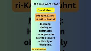 Recalcitrant shorts trending new word hone your word power [upl. by Niltak]