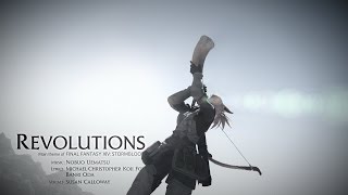 FINAL FANTASY XIV  Revolutions [upl. by Anthia]