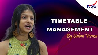 TimeTable Management  Saloni Verma  Toppers meet 2021  KSG India [upl. by Hagile]