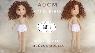 PART1  40cm Amigurumi Model Bebek Kol ve Bacaklar ENG SUBTITLES ON subtítulos EL ESPAÑOL [upl. by Dusa]