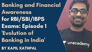 Banking and Financial Awareness for RBISBIIBPS Exams Episode 1 Evolution of Banking in India [upl. by Llebyram]