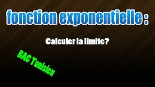 Analyse limite de la fonction exponentielle [upl. by Anatnahs903]