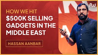 How We Hit 500K Selling Gadgets in the Middle East Google Ads Guide  AW Dubai 2023 [upl. by Aihsel]