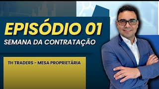 Episódio 01 SEMANA DA CONTRATAÇÃO [upl. by Etak]