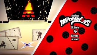 Escena inicial • Miraculous Roblox Rp [upl. by Herve536]