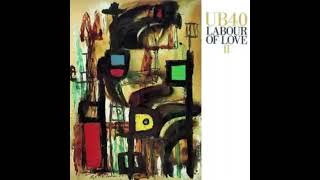 Ub40  Labour Of Love 2 Full Album [upl. by Tamqrah373]