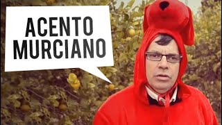 El acento MURCIANO  Ejemplos [upl. by Auqinat]