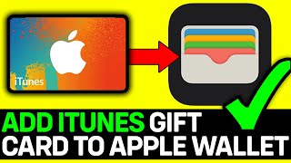 How To Add iTunes Gift Card To Apple Wallet 2024 [upl. by Attirehs]