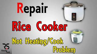 How To Repair Rice Cooker Not Heating Problem  Watch Tutorial Save Money  RS electro tech [upl. by Sadoc712]