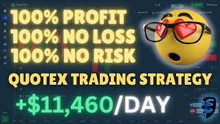 😍QUOTEX 100 NO LOSS amp NO RISK TRADING STRATEGY FOR BEGINNERS 2023👑 TRADING QUOTEX LIVE PROFIT😎😎😎 [upl. by Greenberg]