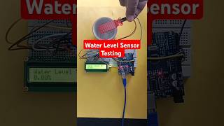 Water Level Sensor Testing arduino shorts ytshorts shortvideo [upl. by Alakam]