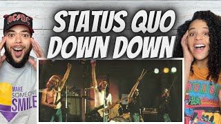 EPIC FIRST TIME HEARING Status Quo  Down Down REACTION [upl. by Lahcsap]