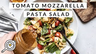 Tomato and Mozzarella Pasta Salad [upl. by Dani753]