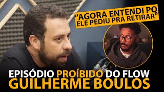 O EPISÓDIO PROÍBIDO DO BOULOS NO FLOW PODCAST [upl. by Fai116]