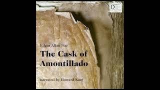 The Cask of Amontillado  Edgar Allan Poe Full Audiobook [upl. by Adnamra807]