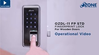 Fingerprint Door Lock  Operating Guide  Ozone [upl. by Naimaj]